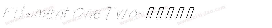 Filament One Two字体转换